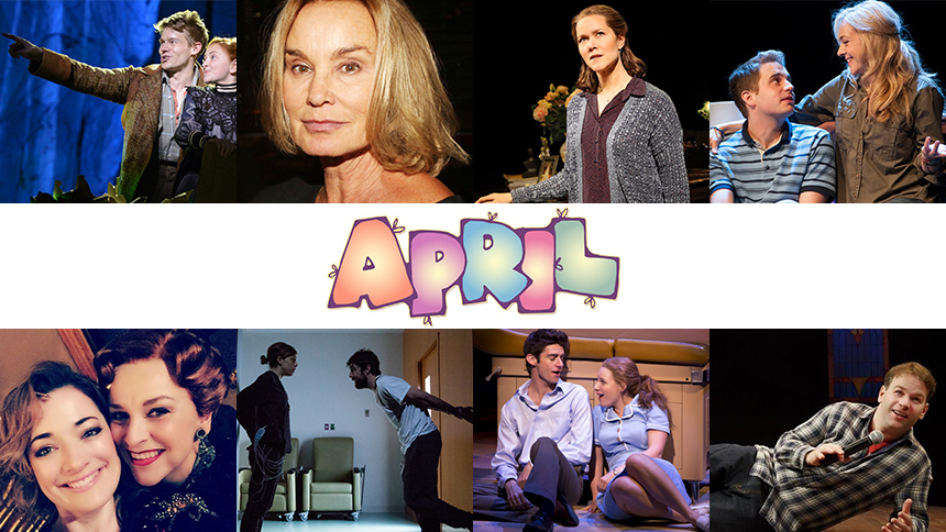 April Editor’s Picks: 10 Plays, Musicals & Concerts to Se...