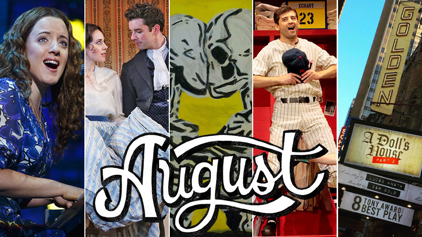 August Editor's Picks: Five Shows To See Before Summer Is...