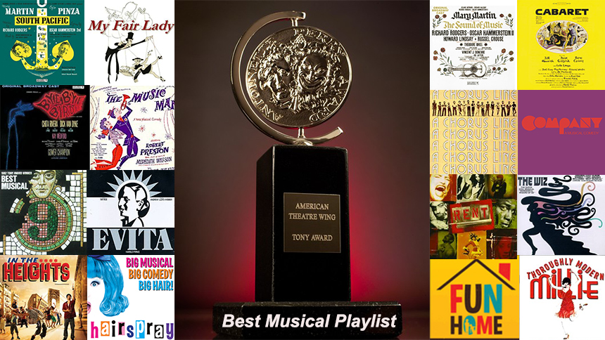 Friday Playlist: The Ultimate Tony Awards Best Musical Pl...