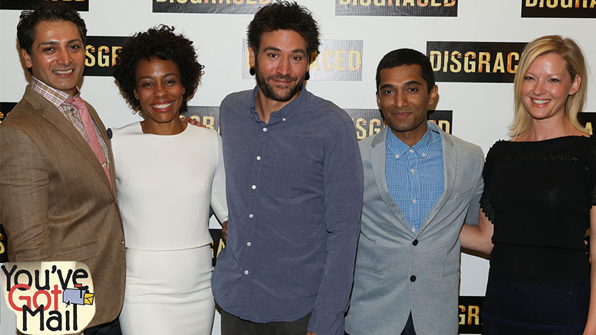 You’ve Got Mail: The Stars of Disgraced Invite You to the...