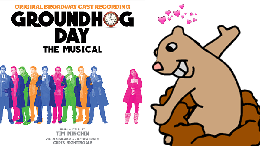 groundhog day broadway cast groundhog day is the must own cast recording of the groundhog day broadway cast groundhog day is the must own cast recording of the