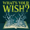 Thicket & Thistle’s What’s Your Wish?