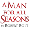 A Man For All Seasons