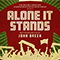 Alone It Stands