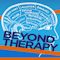 Beyond Therapy