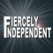 Fiercely Independent