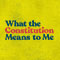 What the Constitution Means to Me