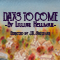 Days To Come
