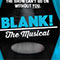 Blank! The Musical