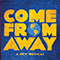 Come From Away