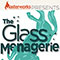 The Glass Menagerie