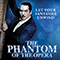 The Phantom of the Opera