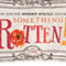 Something Rotten