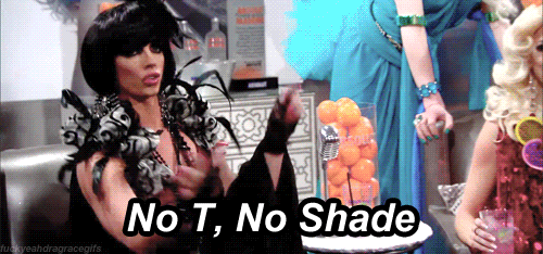 No T no Shade GIF