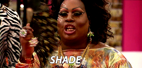 Shade- Drag Race- Gif